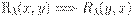 R_{\lambda} (x,y) \Longrightarrow R_{\lambda} (y,x)