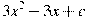 3x^2-3x+c
