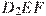 D_2EF