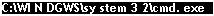 �������: C:\WI N DGWS\sy stem 3 2\cmd. exe