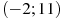 ��������: (-2; 11)