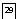 �������: 29
