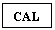 �������: CAL