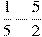 \frac{1}{5}-\frac{5}{2}