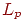 L_p