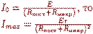 I_0=\frac{E}{(R_{����}+R_{����})}\text{, ��}\\
I_{max}=\frac{Er}{(R_{����}+R_{����})^2}