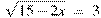 \sqrt{15-2x}~=~3