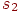 s_2