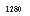 �������: 1280