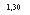 �������: 1,30