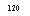 �������: 120