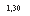 �������: 1,30