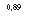 �������: 0,89