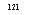 �������: 121