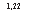 �������: 1,22