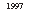 �������: 1997