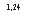 �������: 1,24