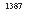 �������: 1387