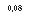 �������: 0,08