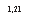�������: 1,21