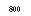 �������: 800