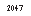 �������: 2047