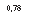 �������: 0,78