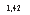 �������: 1,42