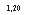 �������: 1,20