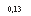 �������: 0,13