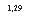 �������: 1,29