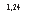 �������: 1,24