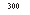 �������: 300