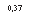 �������: 0,37