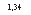 �������: 1,34