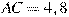 AC = 4,8