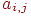 a_{i,j}
