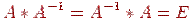 A*A^{-1} = A^{-1}*A = E 