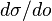 d\sigma/do