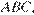 http://sdamgia.ru/formula/14/14b1ad51ec1c47b47bee445bd306a51bp.png