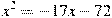 x^2=-17x-72