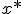 x*