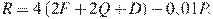 R=4\left(2F+2Q+D\right)-0,01P.