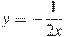 y=-\frac{1}{2x}