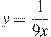 y=\frac{1}{9x}
