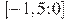 \left[-1,5;0\right]