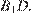 http://reshuege.ru/formula/ab/abf6269a540e5bf9a86aa69fd667bc42p.png