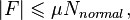  | F | \leqslant \mu {N_{normal}},