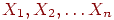 X_1,X_2,\ldots X_n