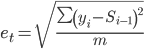 https://chart.googleapis.com/chart?cht=tx&chl=e_%7bt%7d%20=%20\sqrt%7b\frac%7b\sum%7b\left(y_%7bi%7d%20-%20S_%7bi-1%7d\right)%5e%7b2%7d%7d%7d%7bm%7d%7d